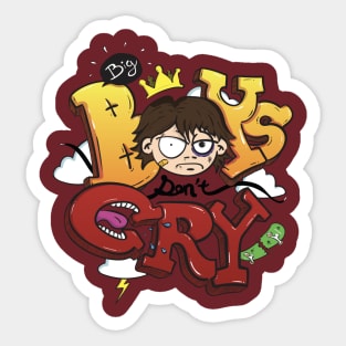 BIG BOYS DON'T CRY Sticker